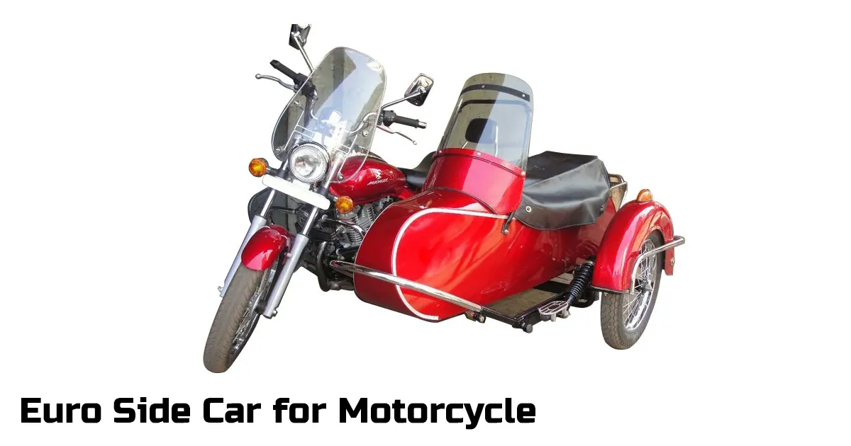 Euro Side Car for Motorcycle