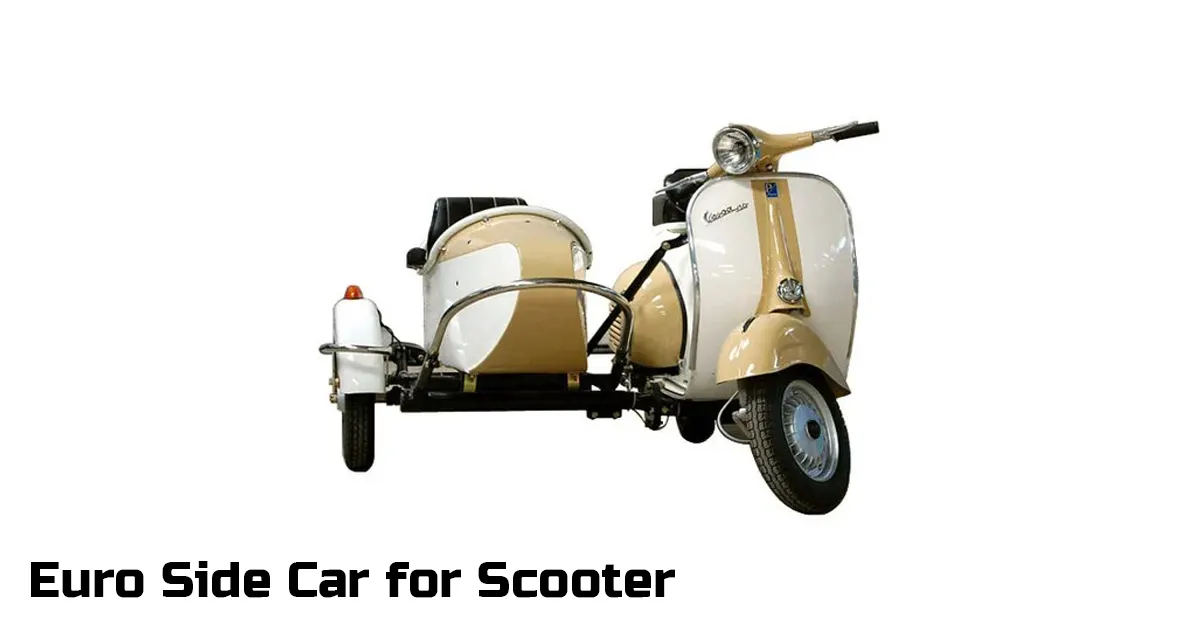 Euro Side Car for Scooter